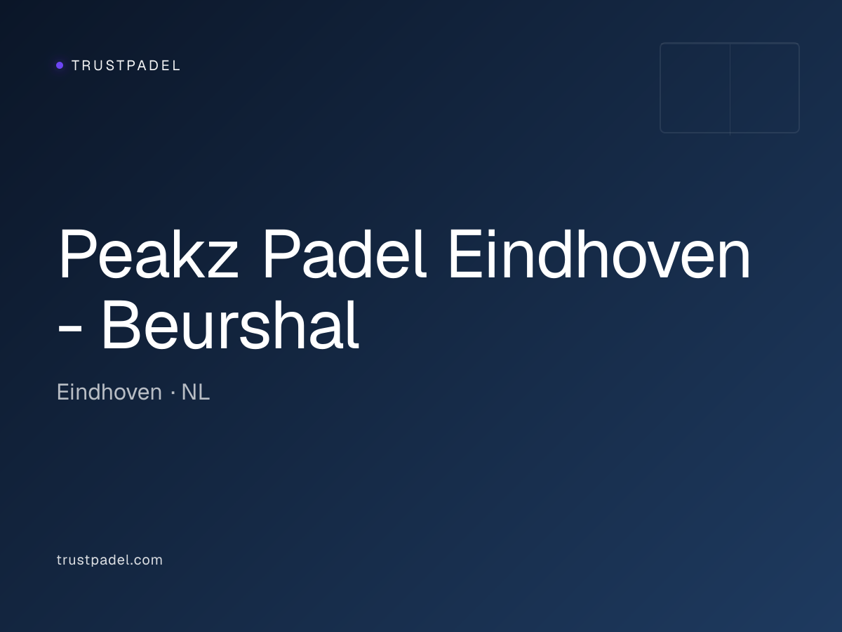 Peakz Padel Eindhoven - Beurshal padel club
