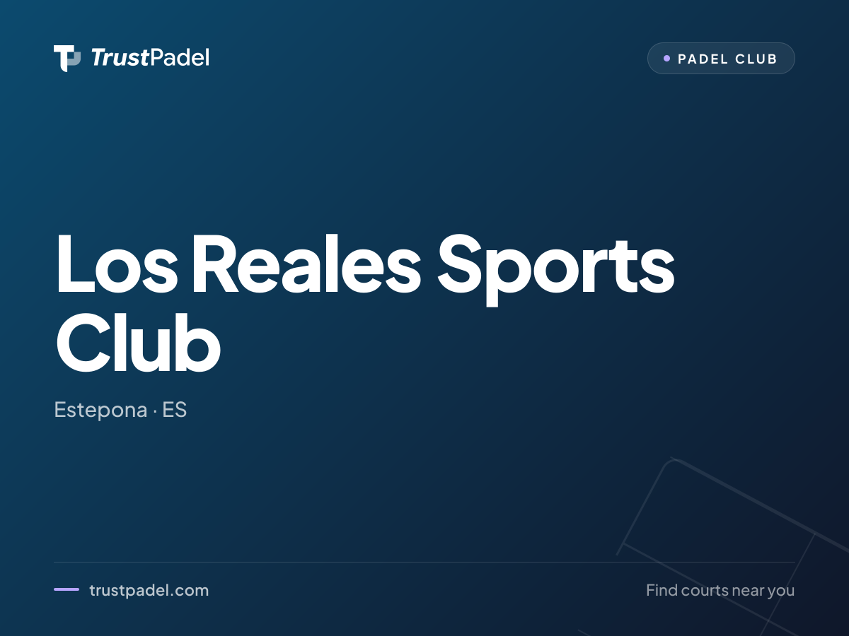 Los Reales Sports Club padel club