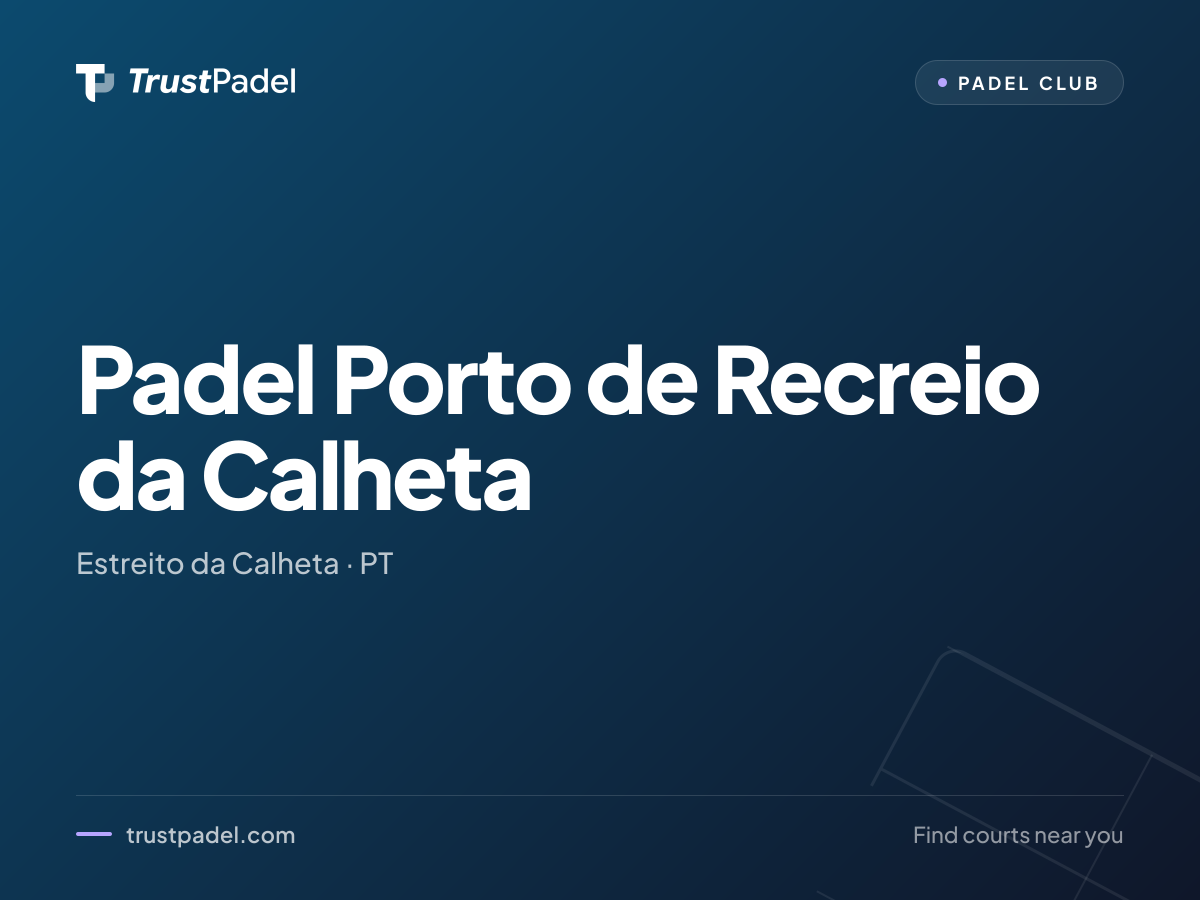 Padel Porto de Recreio da Calheta padel club