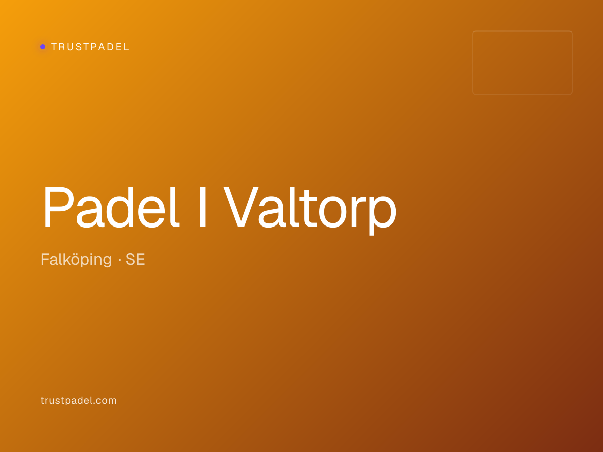 Padel I Valtorp padel club