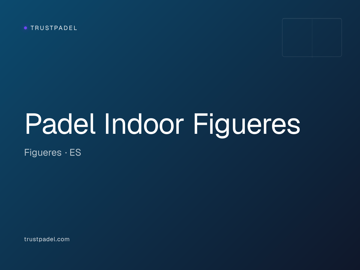 Padel Indoor Figueres padel club