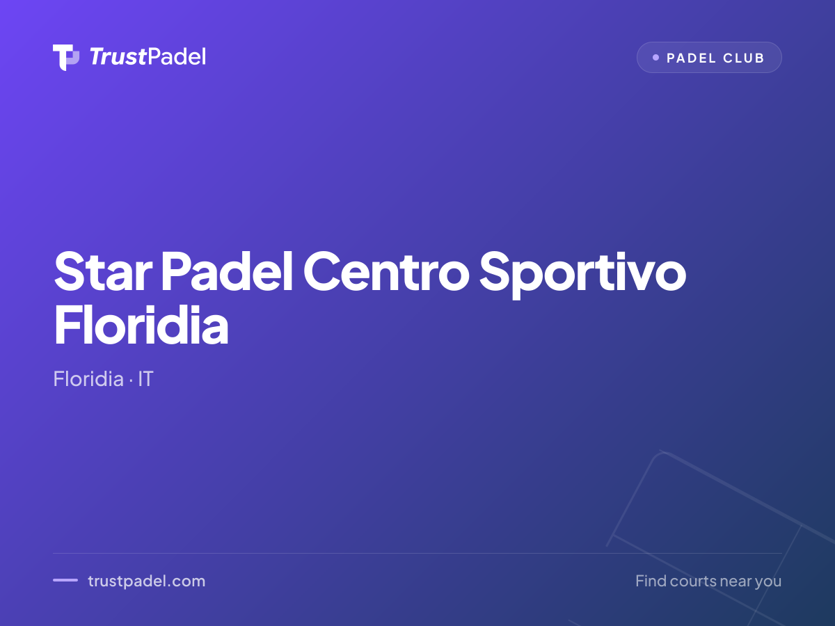 Star Padel Centro Sportivo Floridia padel club