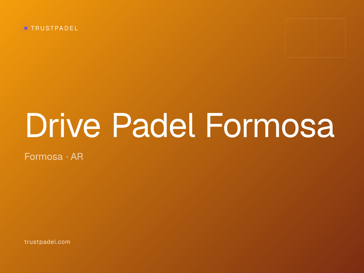 Drive Padel Formosa padel club