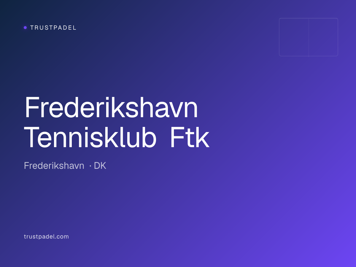 Frederikshavn Tennisklub Ftk padel club