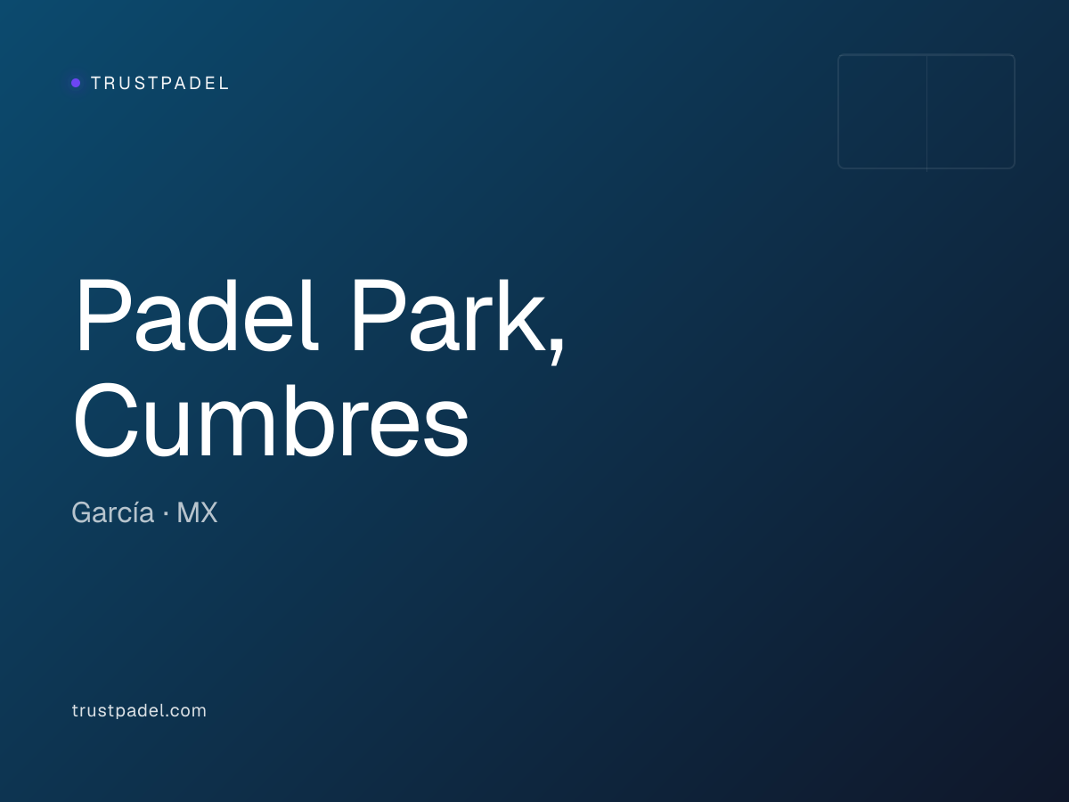 Padel Park, Cumbres padel club