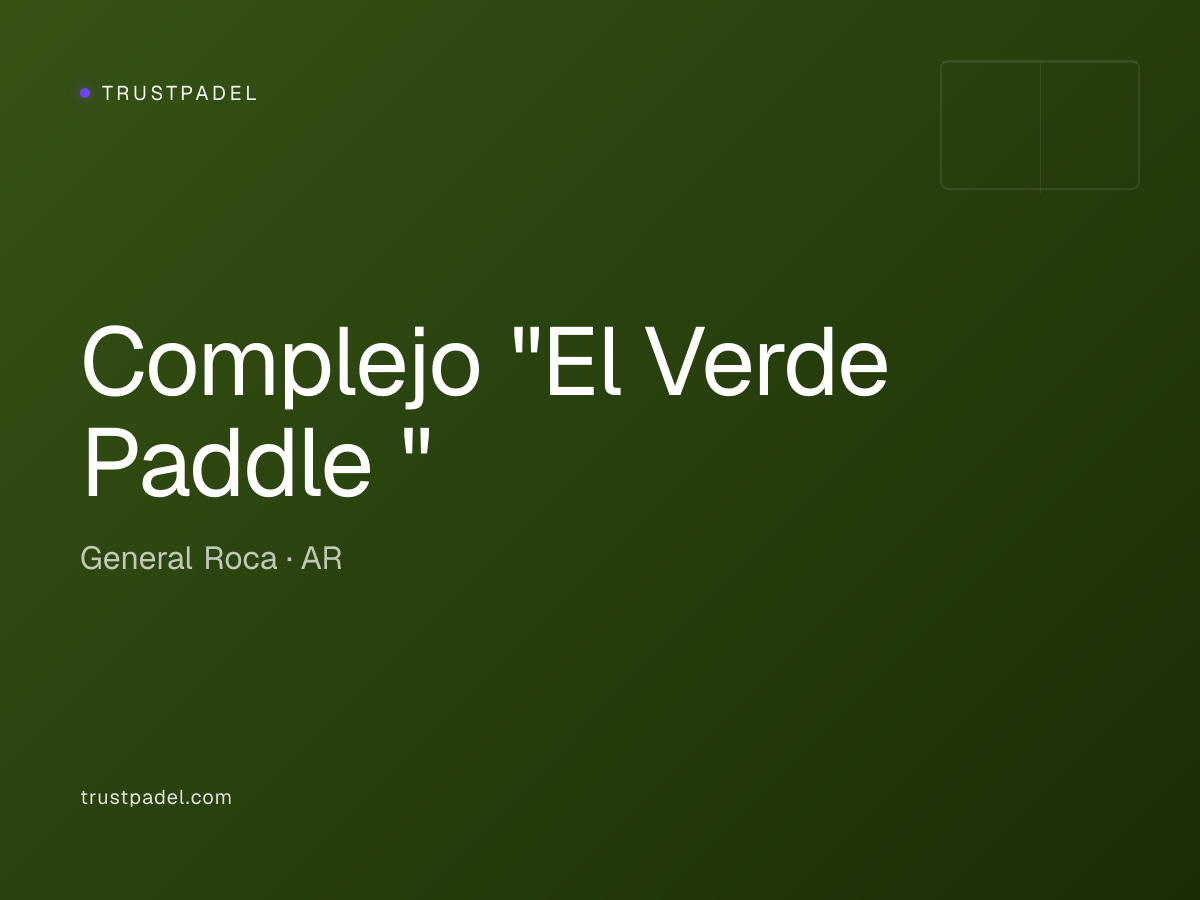 Complejo "El Verde Paddle " padel club