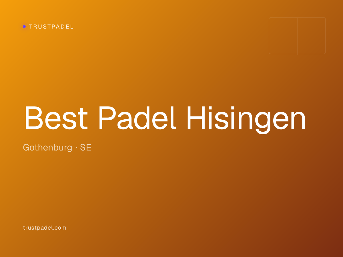 Best Padel Hisingen padel club