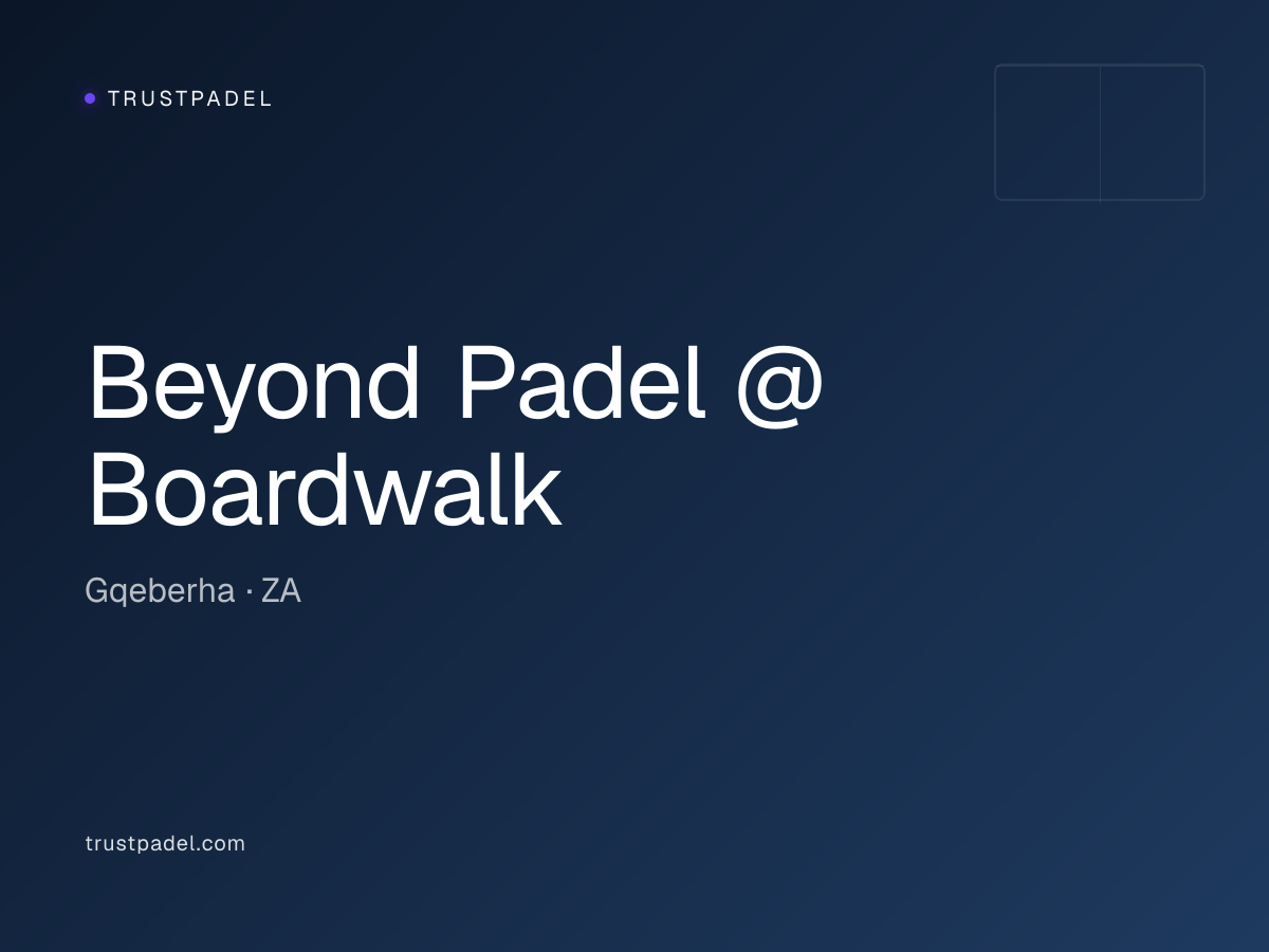 Beyond Padel @ Boardwalk padel club