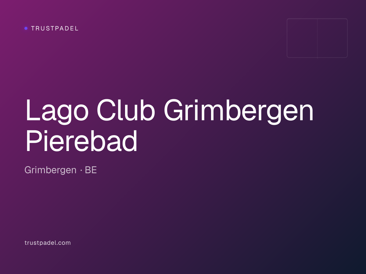 Lago Club Grimbergen Pierebad padel club