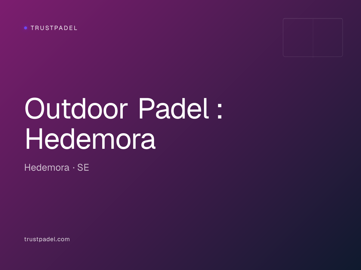 Outdoor Padel : Hedemora padel club