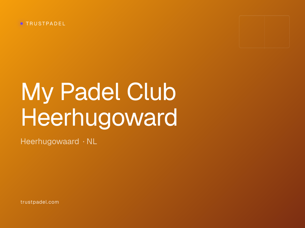 My Padel Club Heerhugoward padel club