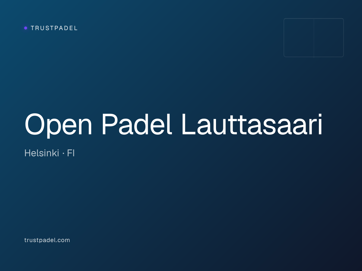 Open Padel Lauttasaari padel club