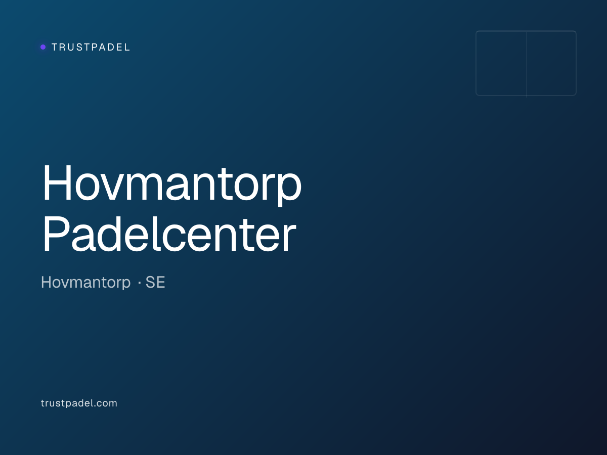 Hovmantorp Padelcenter padel club