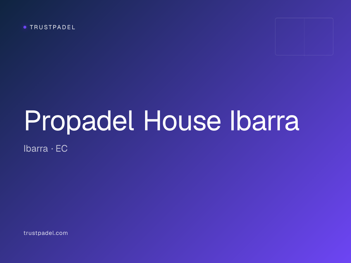 Propadel House Ibarra padel club