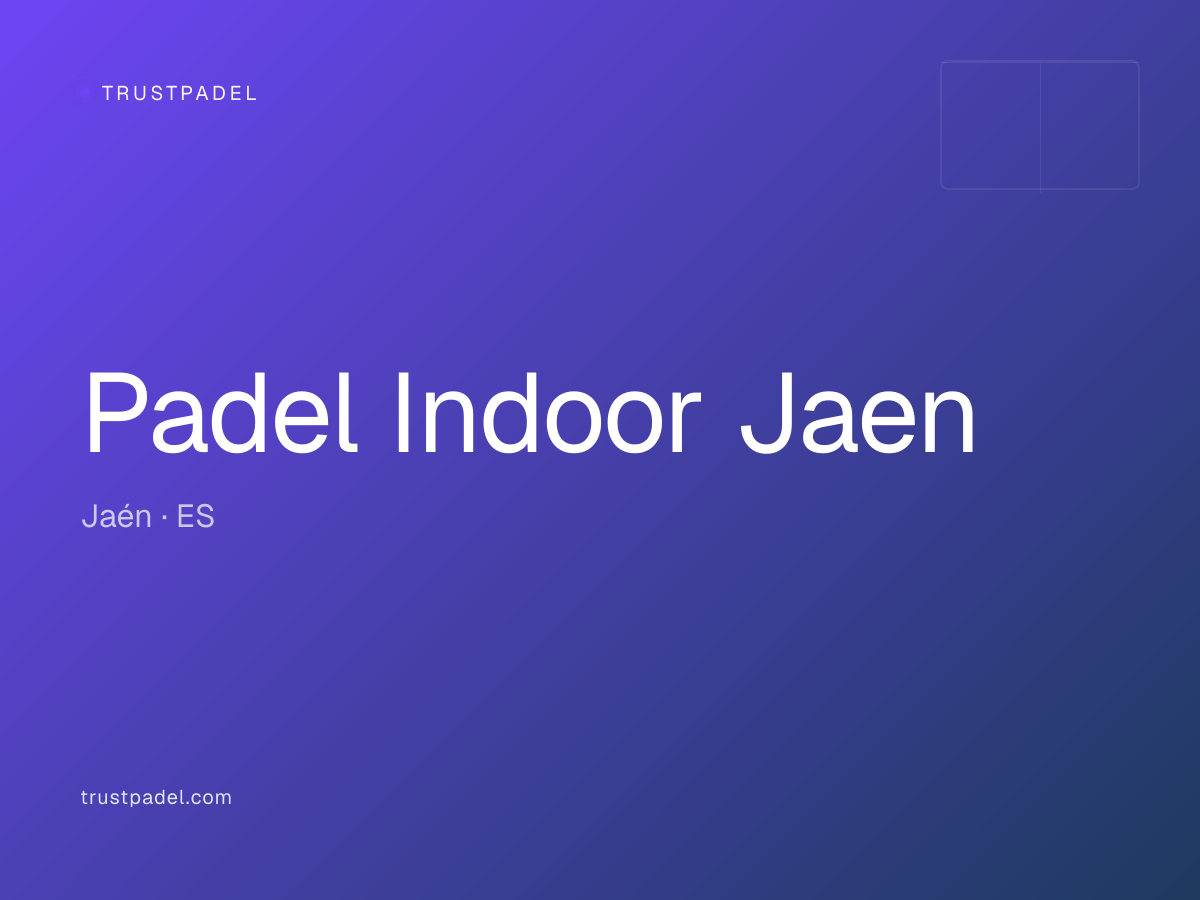 Padel Indoor Jaen padel club
