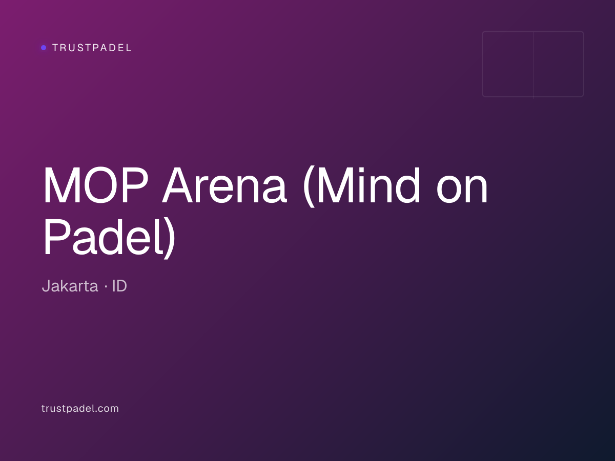 MOP Arena (Mind on Padel) padel club