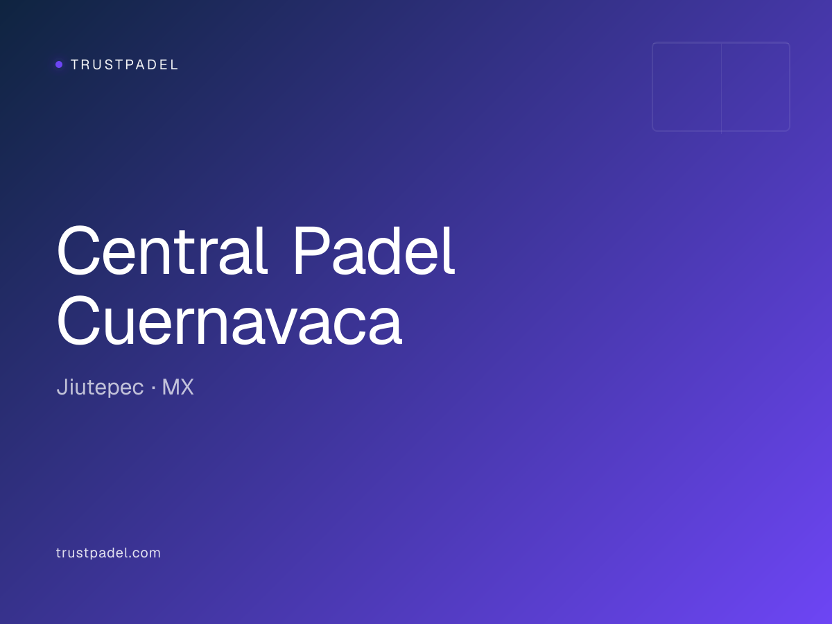 Central Padel Cuernavaca padel club