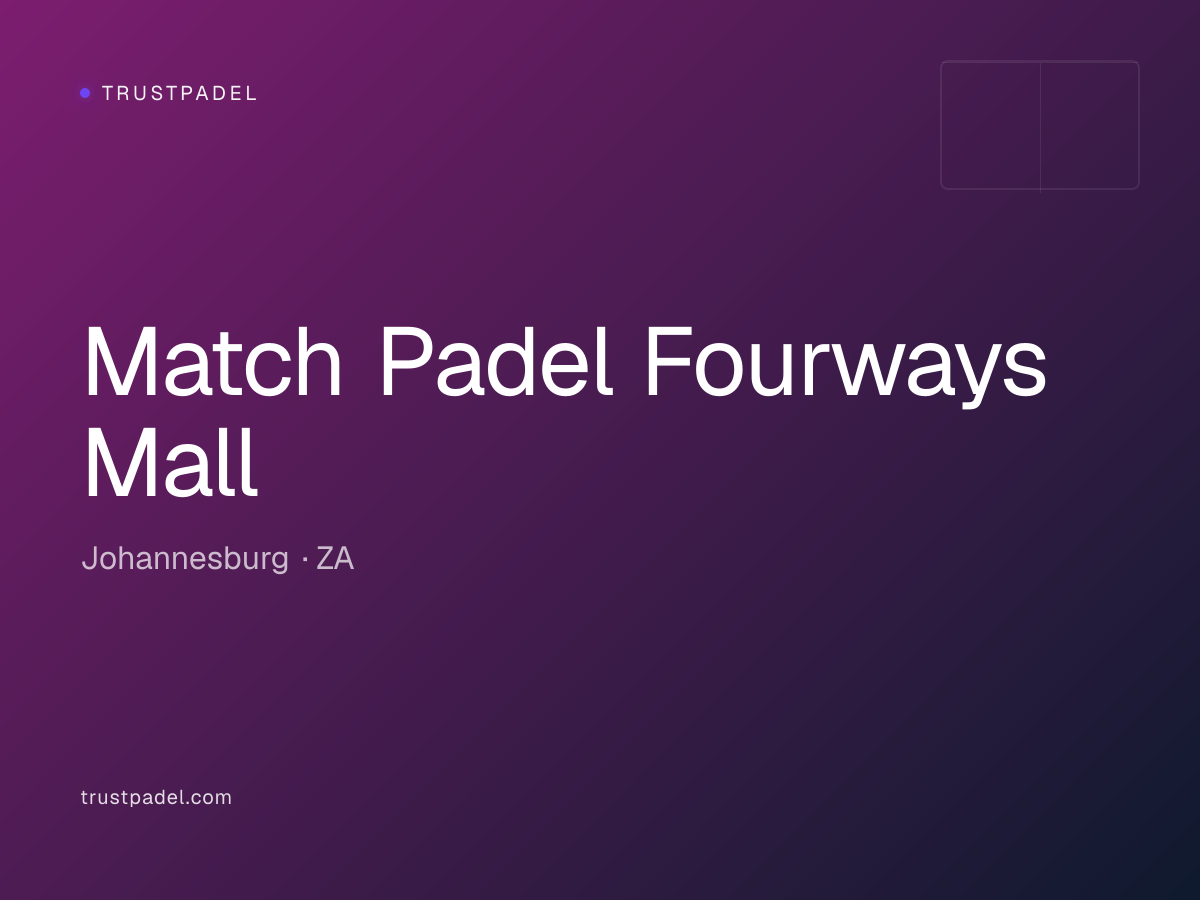 Match Padel Fourways Mall padel club