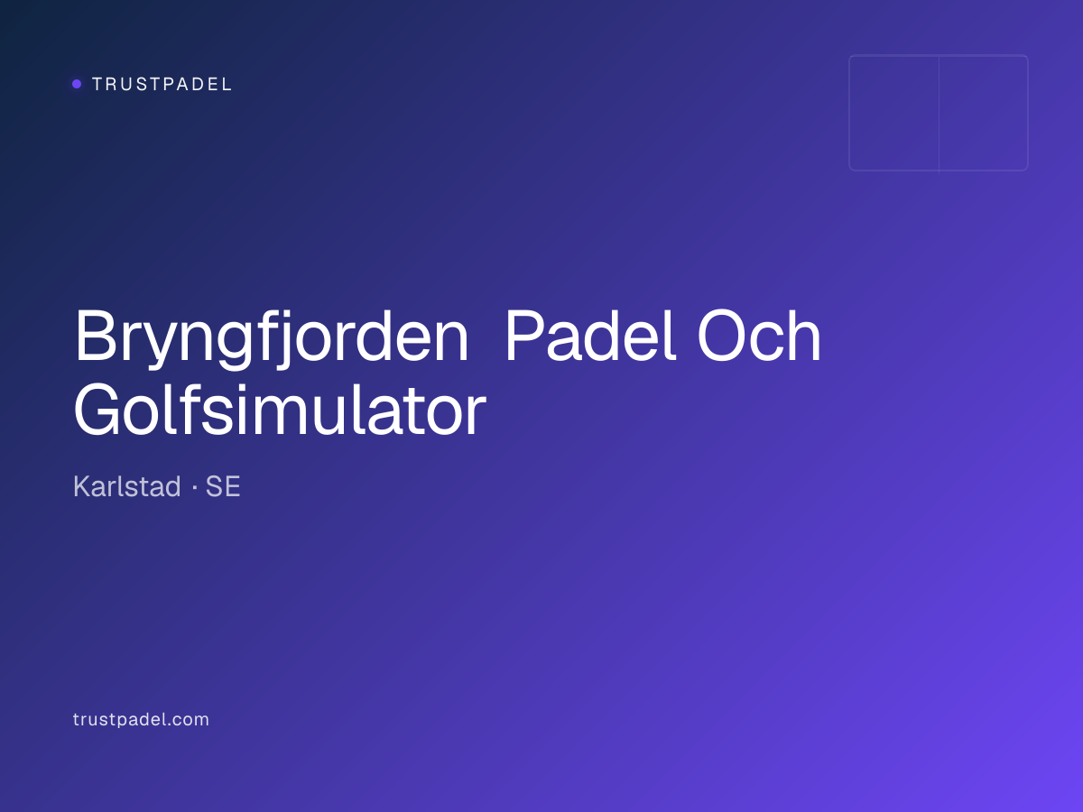 Bryngfjorden Padel Och Golfsimulator padel club