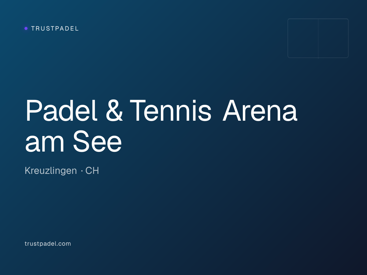 Padel & Tennis Arena am See padel club