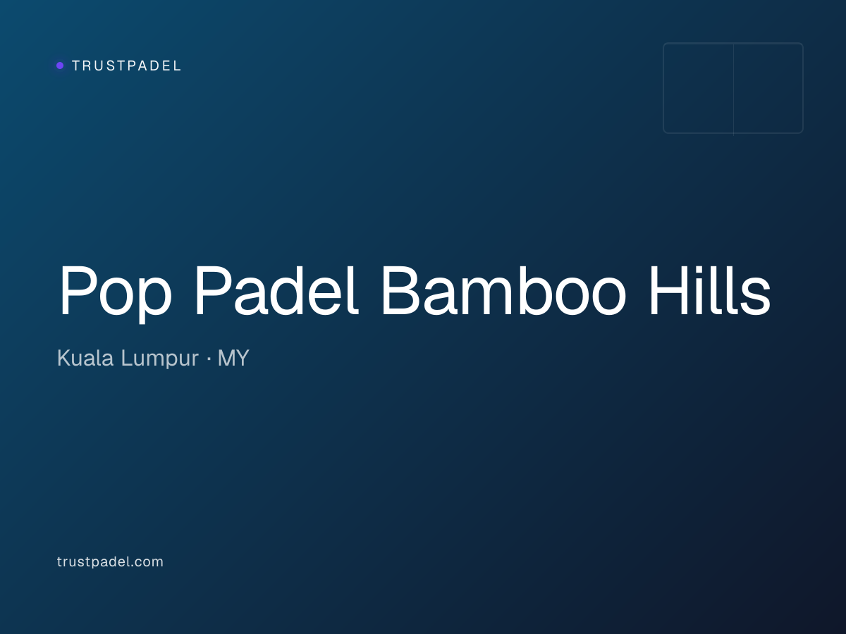 Pop Padel Bamboo Hills padel club