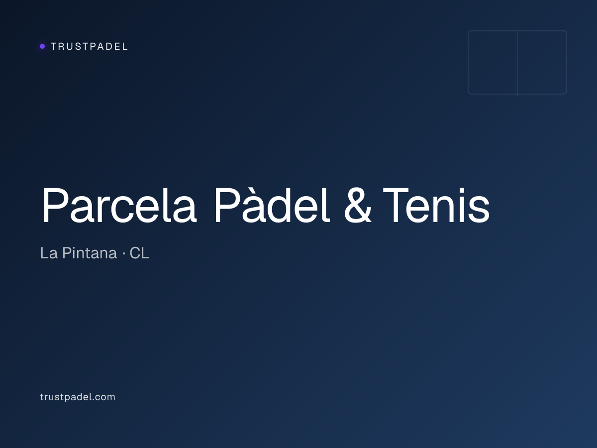 Parcela Pàdel & Tenis padel club