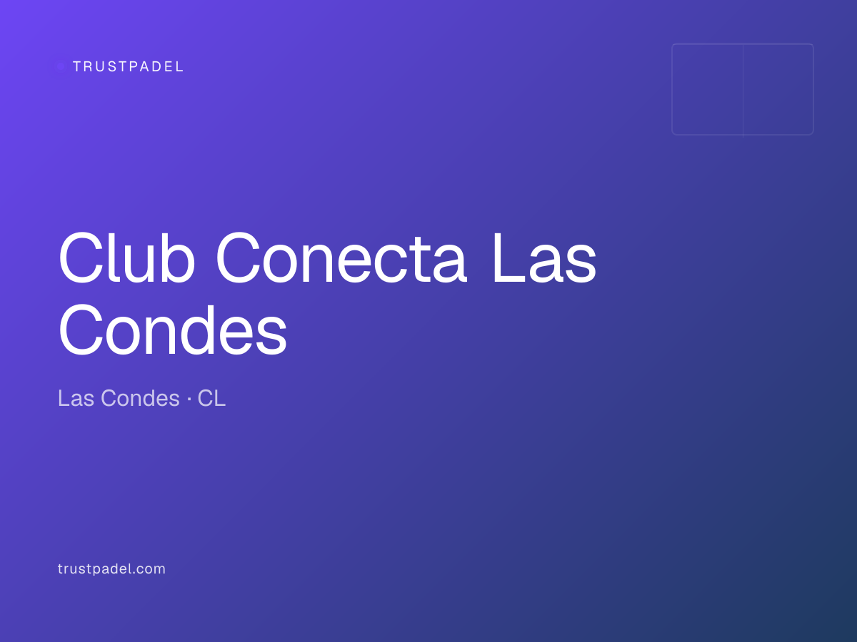 Club Conecta Las Condes padel club
