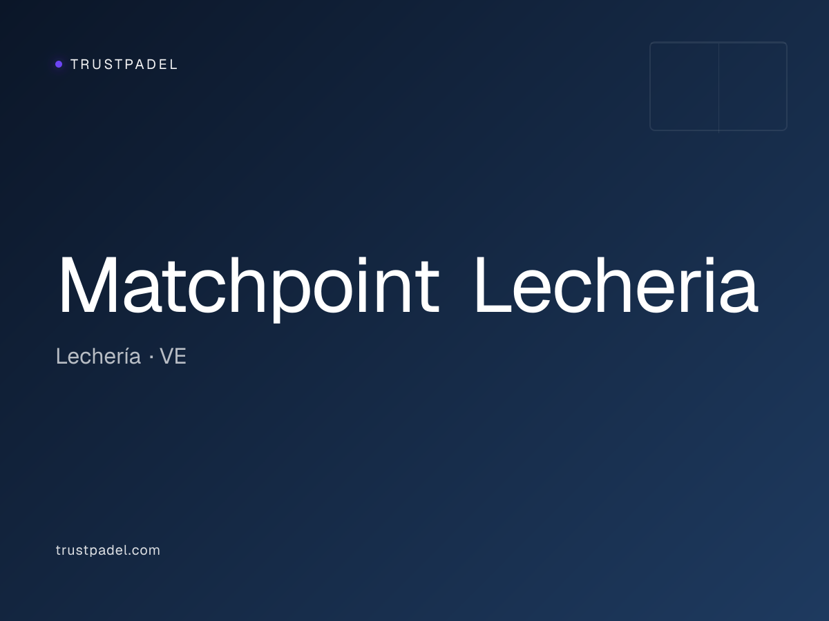 Matchpoint Lecheria padel club