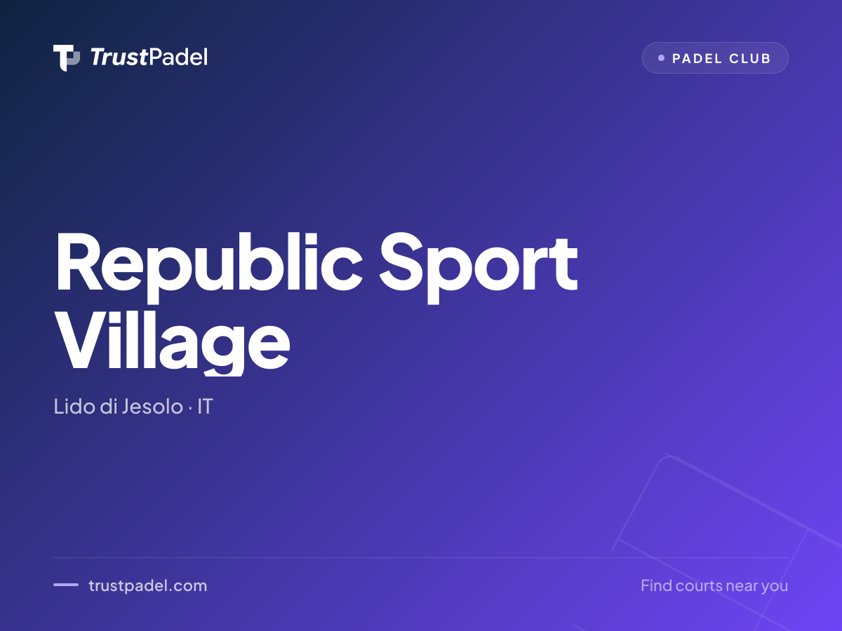 Republic Sport Village padel club