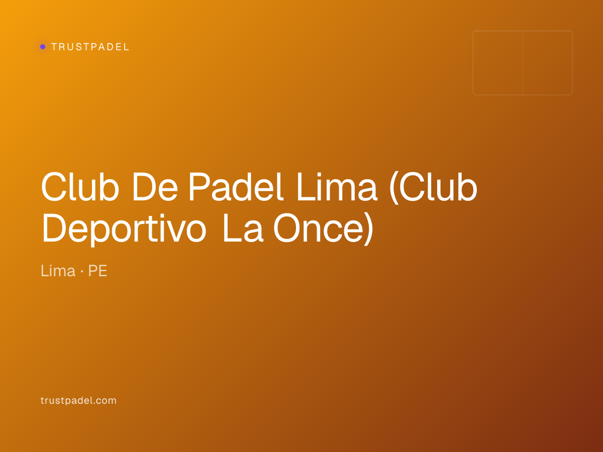 Club De Padel Lima (Club Deportivo La Once) padel club