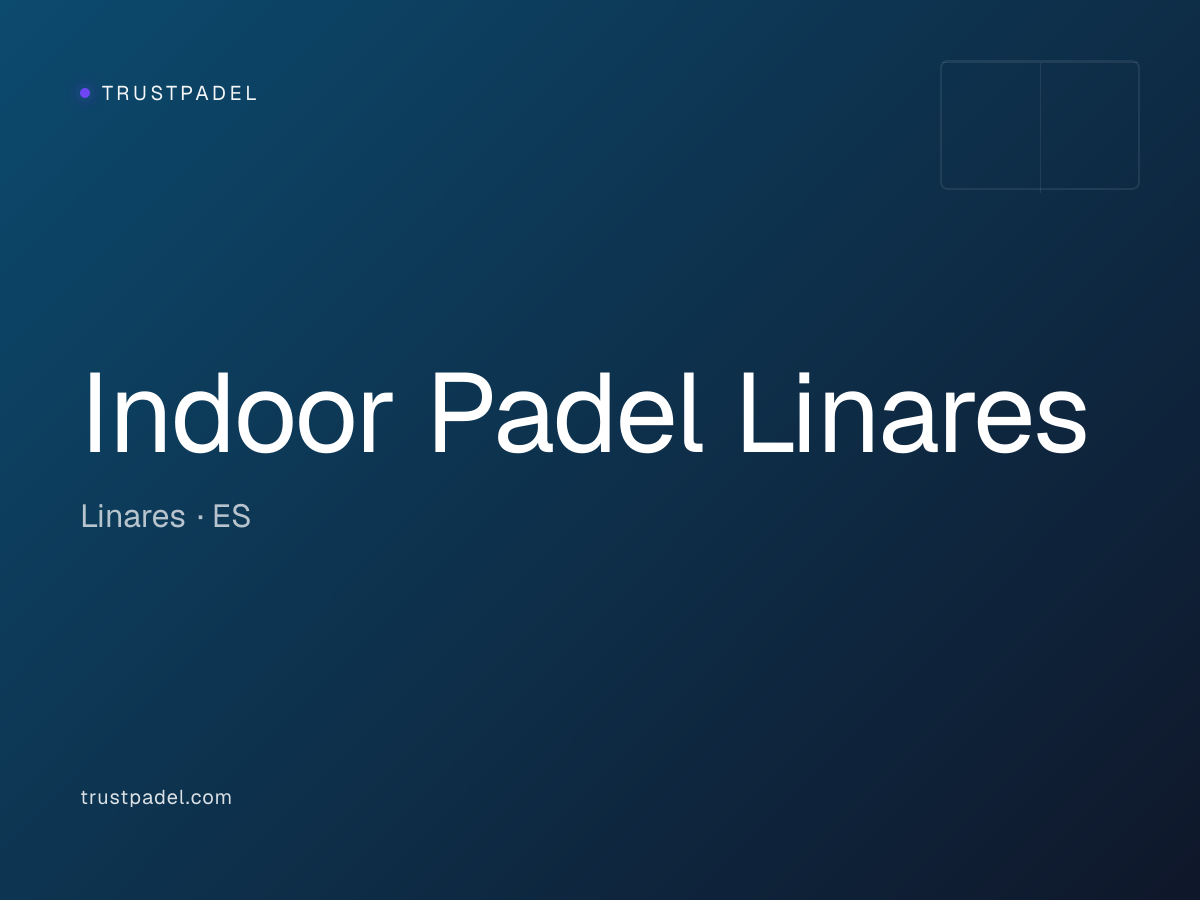 Indoor Padel Linares padel club