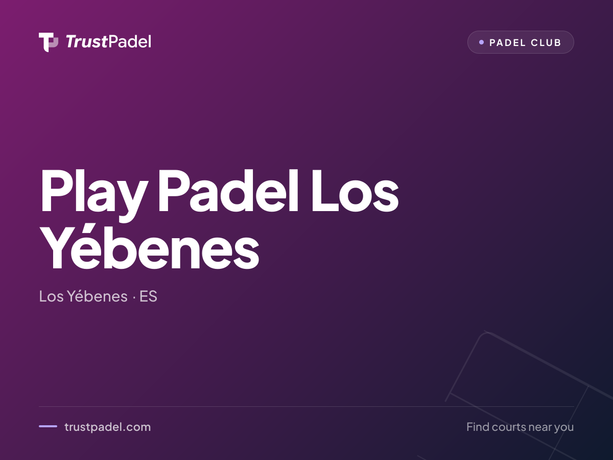 Play Padel Los Yébenes padel club