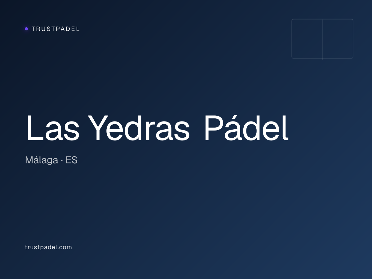 Las Yedras Pádel padel club