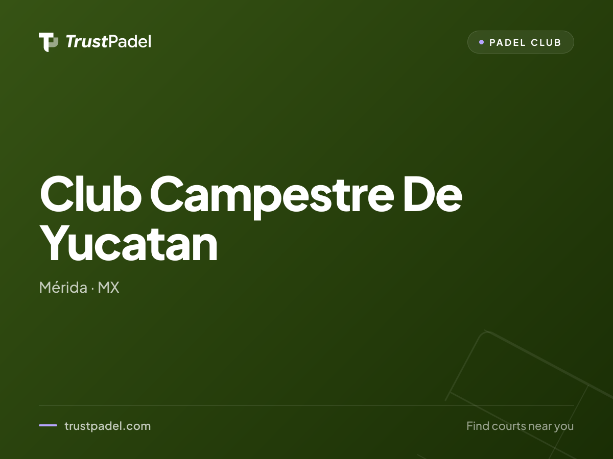 Club Campestre De Yucatan padel club