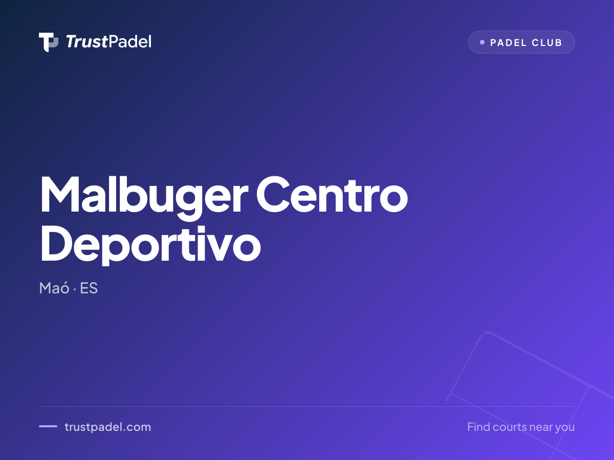 Malbuger Centro Deportivo padel club