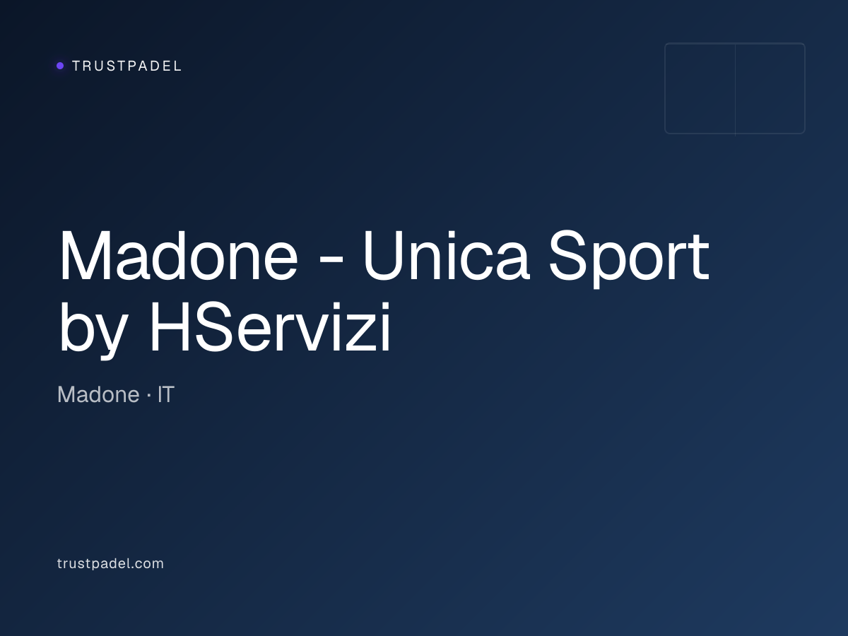 Madone - Unica Sport by HServizi padel club