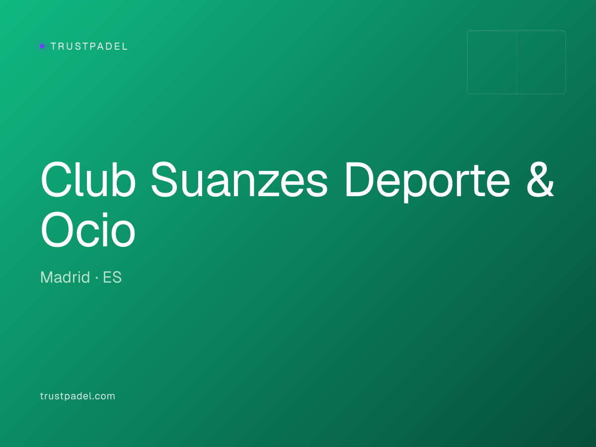 Club Suanzes Deporte & Ocio padel club