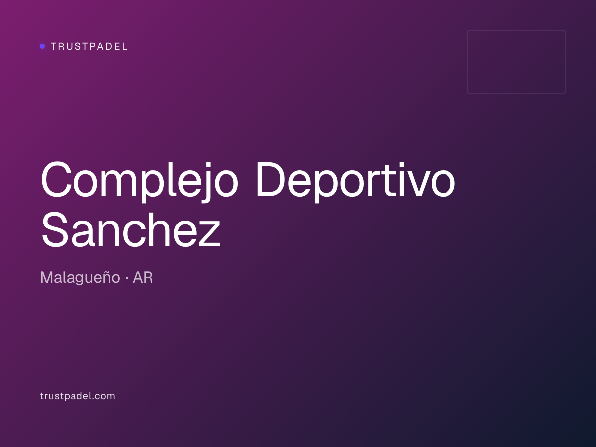 Complejo Deportivo Sanchez padel club