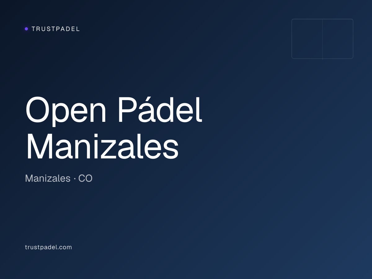 Open Pádel Manizales padel club