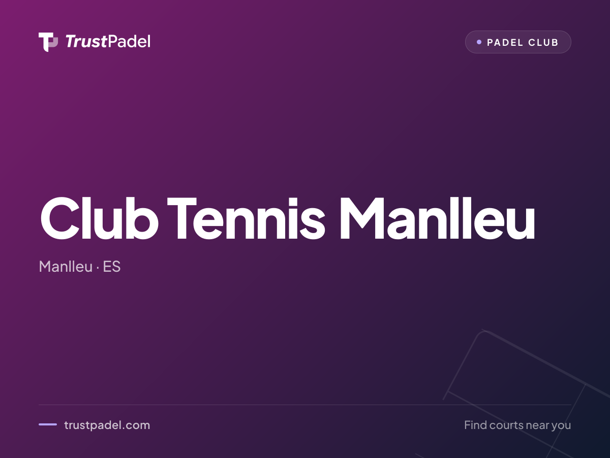 Club Tennis Manlleu padel club