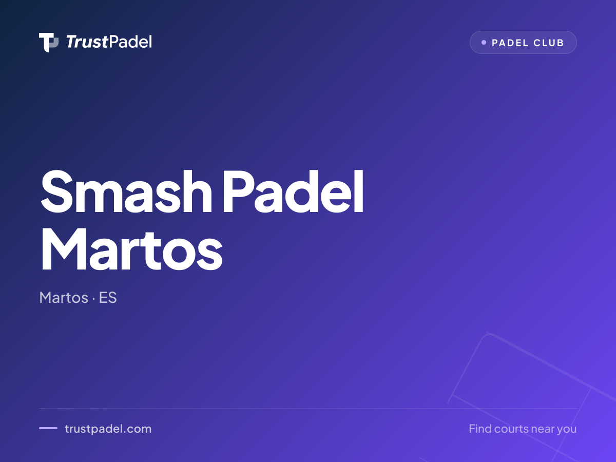 Smash Padel Martos padel club