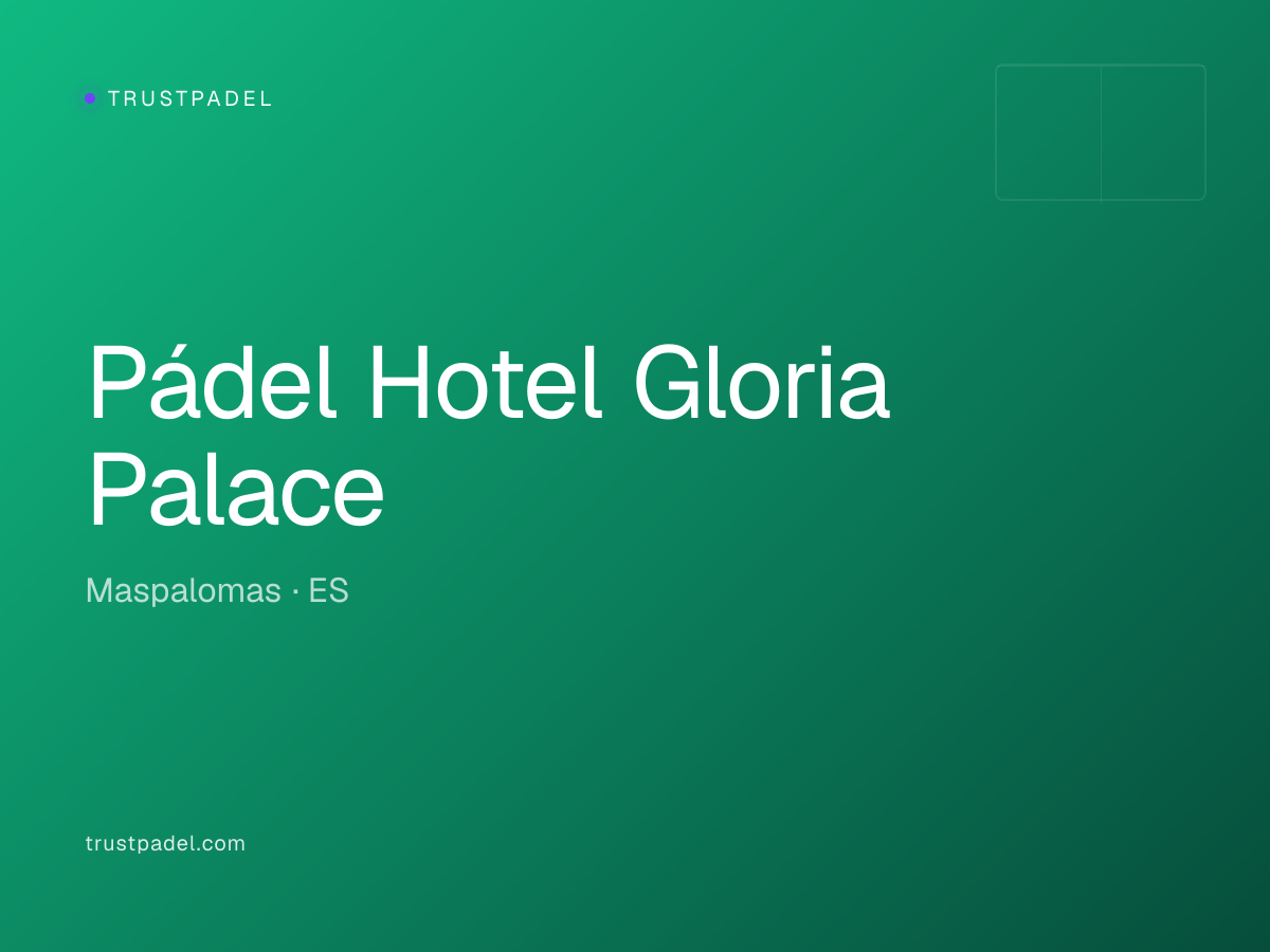 Pádel Hotel Gloria Palace padel club