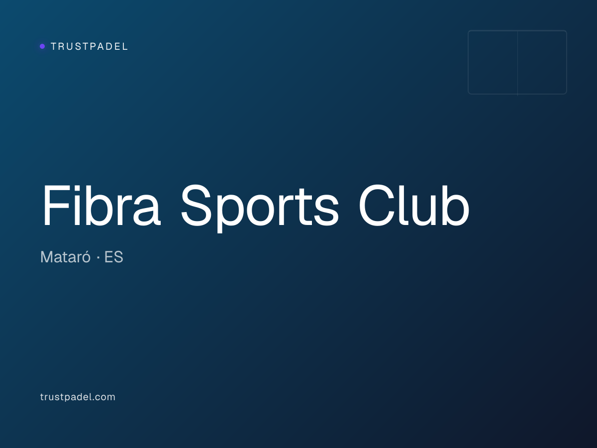 Fibra Sports Club padel club