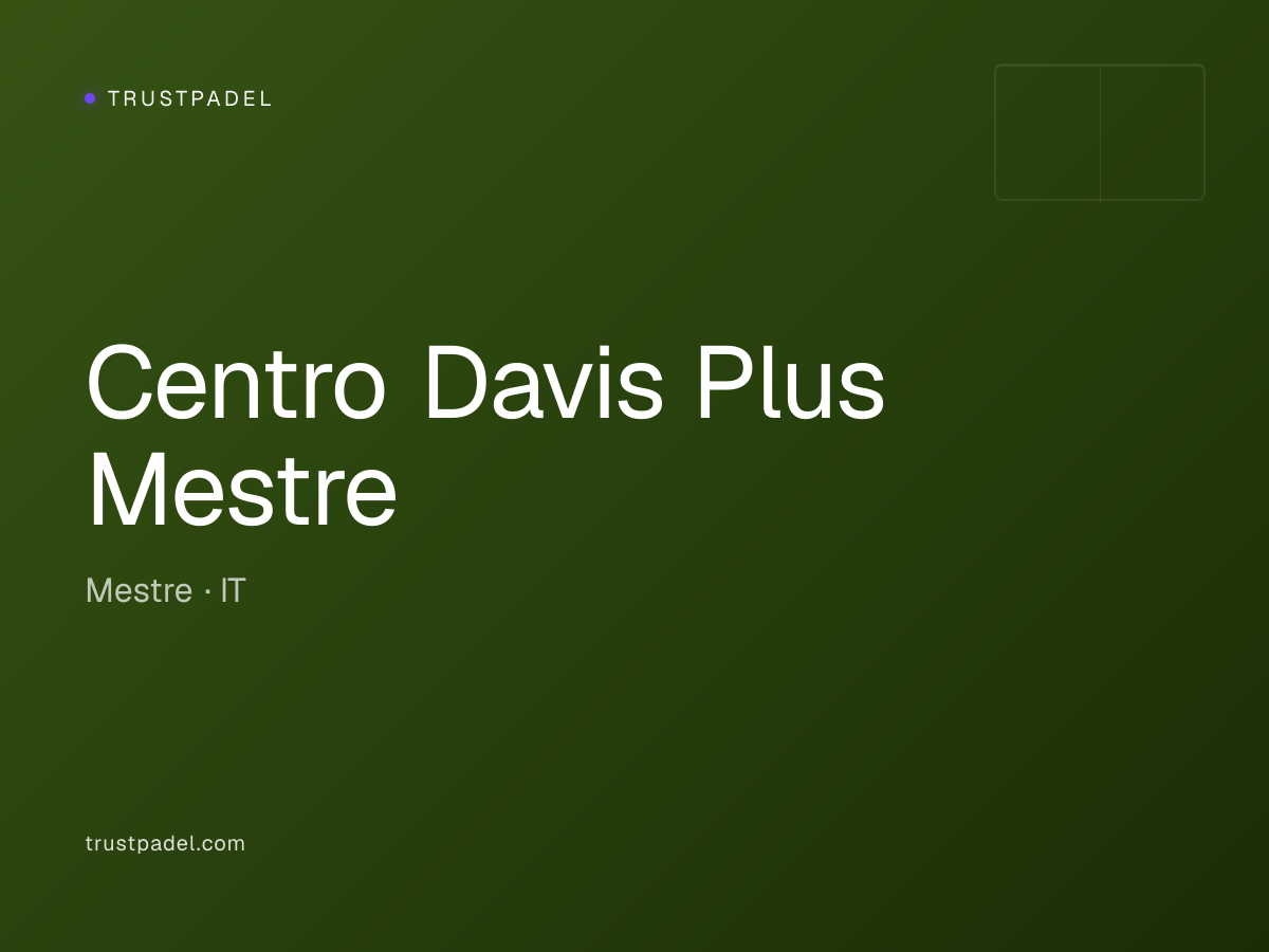 Centro Davis Plus Mestre padel club