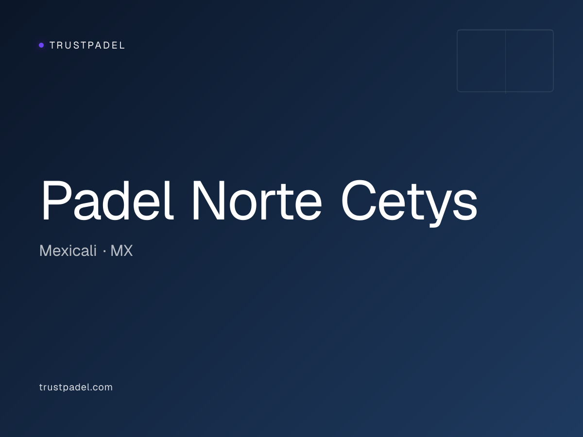 Padel Norte Cetys padel club
