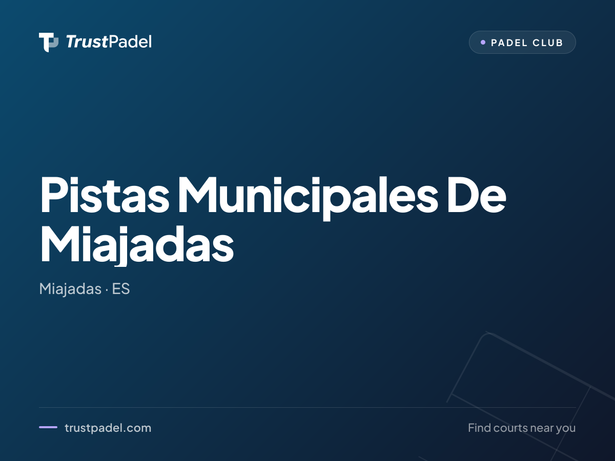 Pistas Municipales De Miajadas padel club