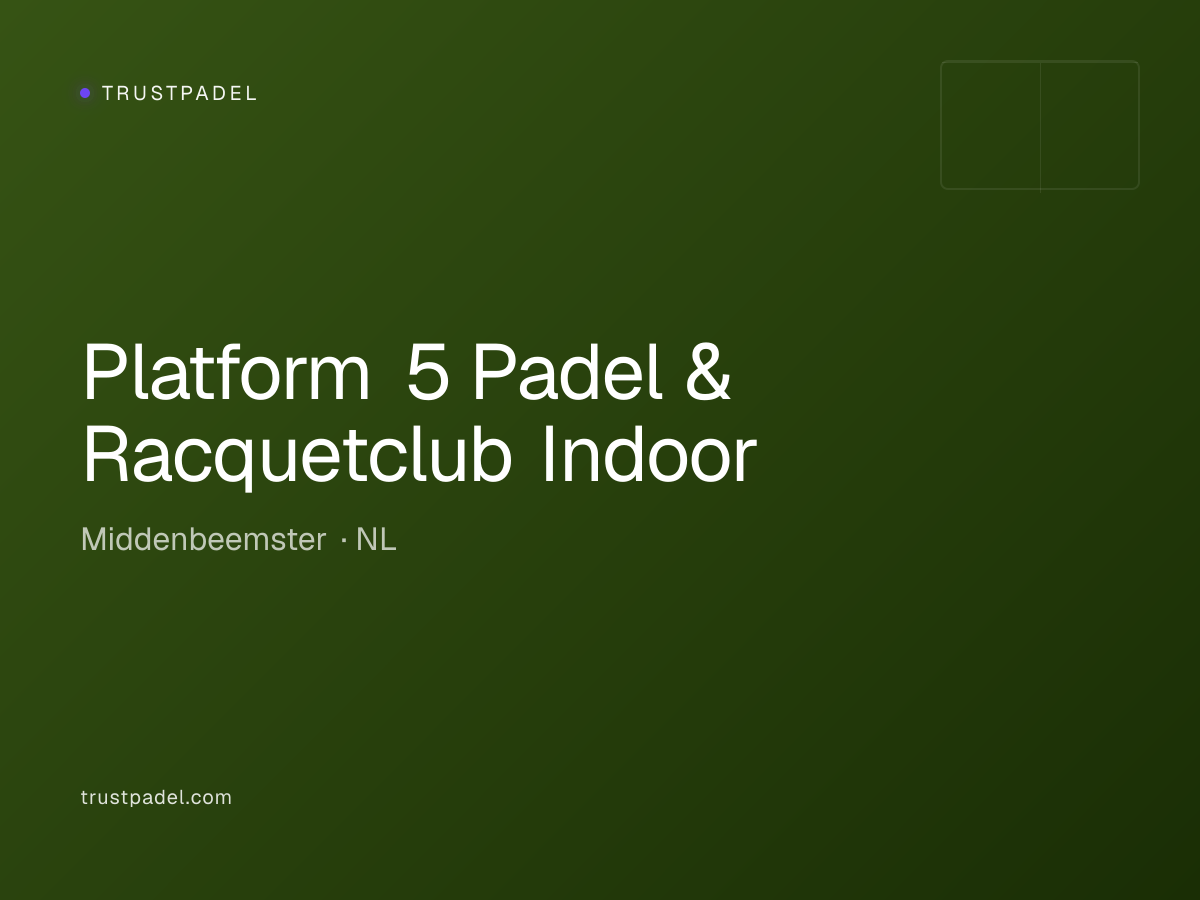 Platform 5 Padel & Racquetclub Indoor padel club