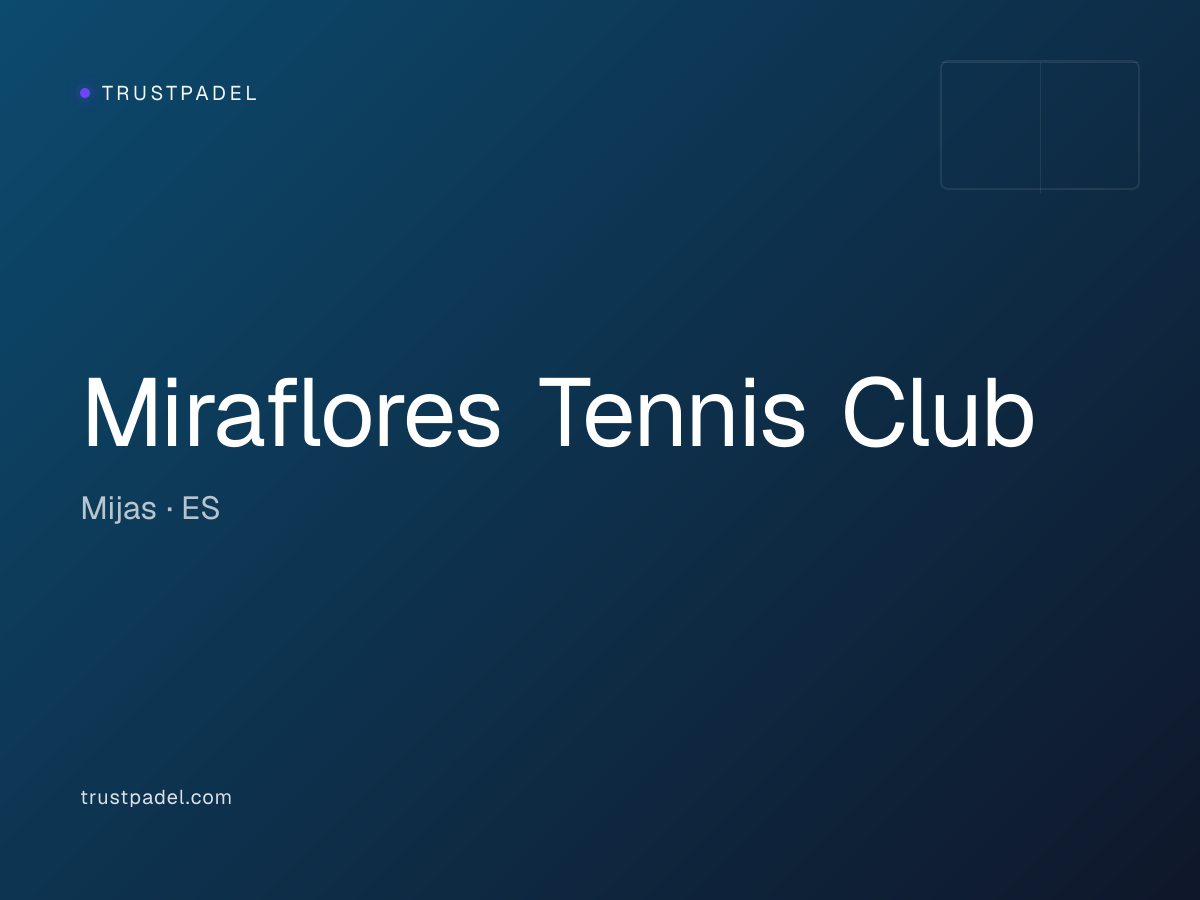 Miraflores Tennis Club padel club