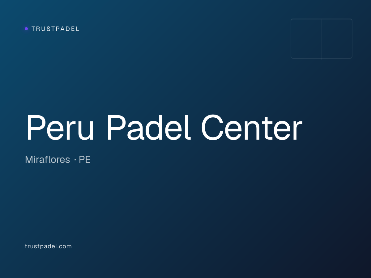 Peru Padel Center padel club