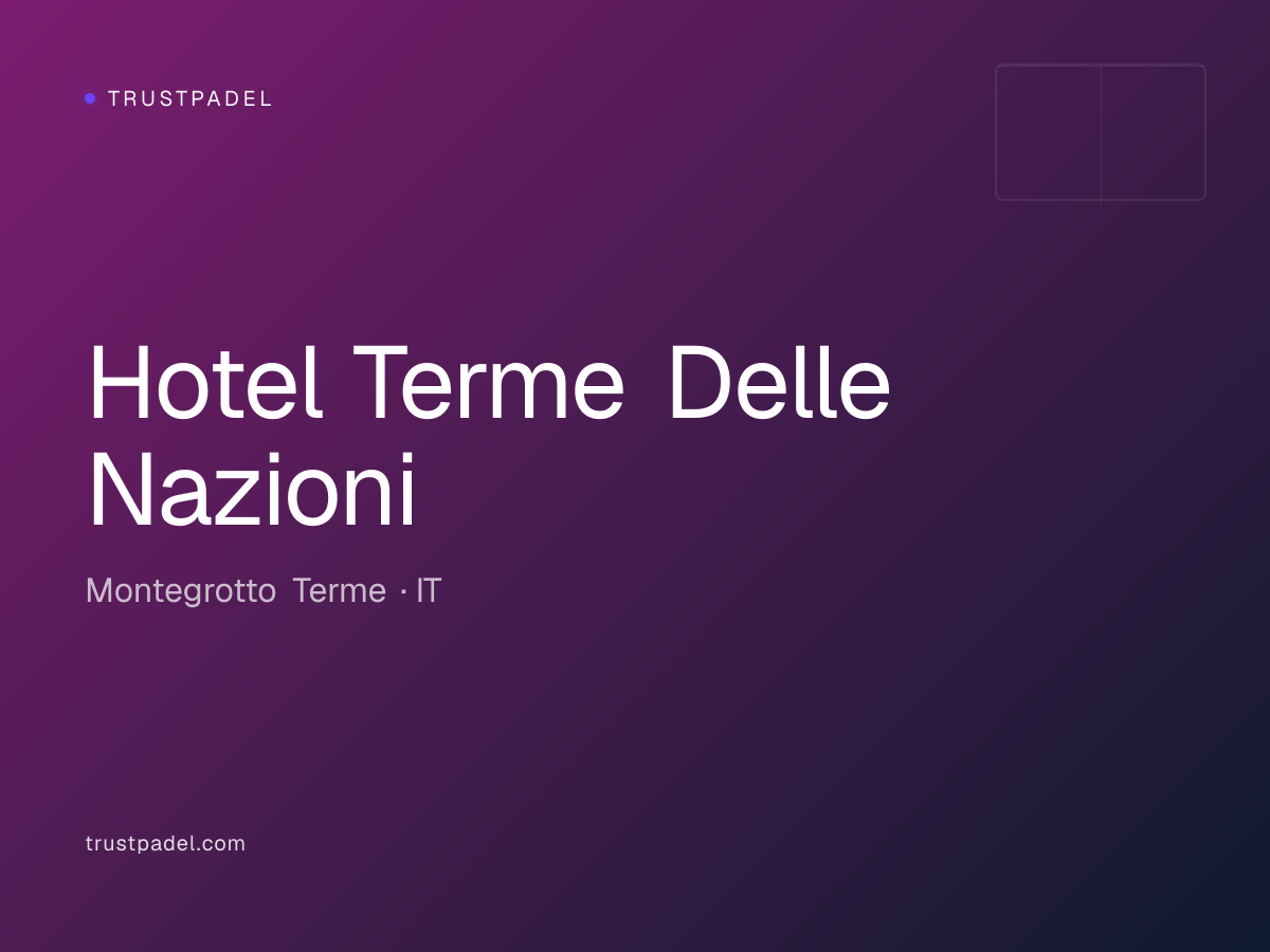 Hotel Terme Delle Nazioni padel club